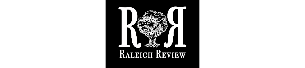 Raleigh Review