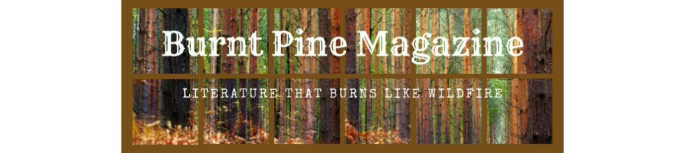 Burnt Pine Magazine