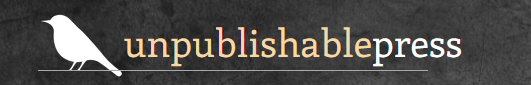 Unpublishable Press