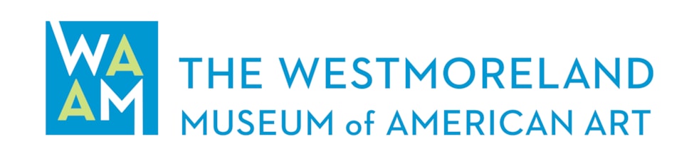 The Westmoreland Museum of American Art