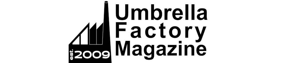 Umbrella Factory Magazine