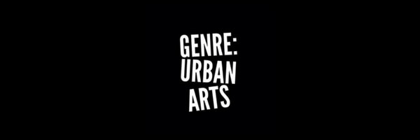 Genre: Urban Arts