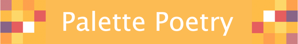 Palette Poetry