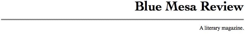 Blue Mesa Review