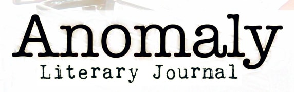 Anomaly Literary Journal