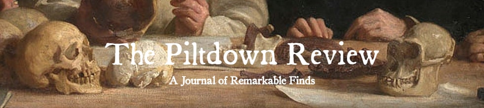 The Piltdown Review