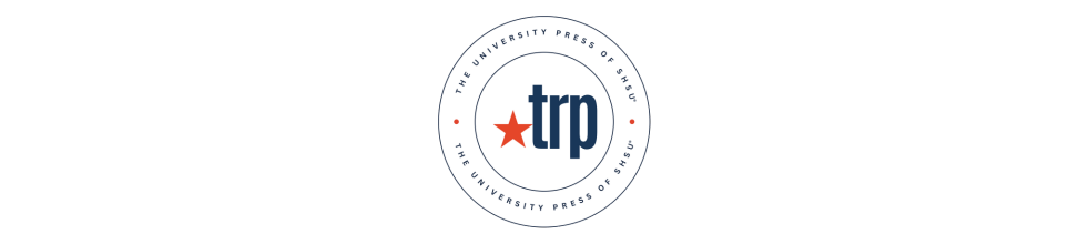 TRP: The University Press of SHSU