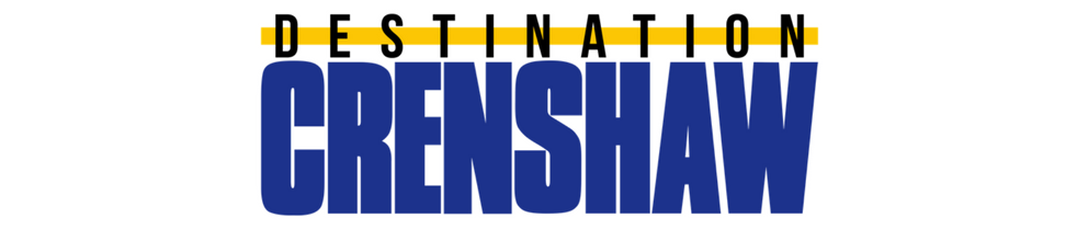 Destination Crenshaw