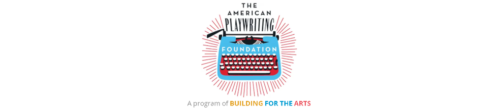 The American Playwriting Foundation 
