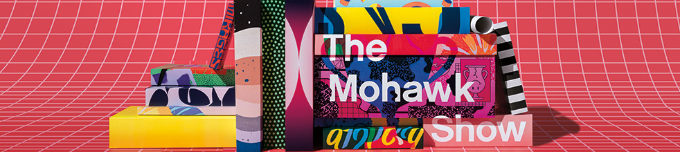 The Mohawk Show