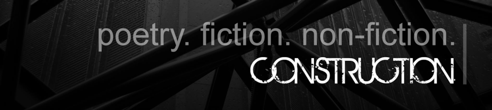 Construction Literary Magazine