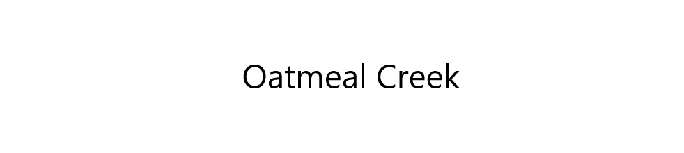 Oatmeal Creek