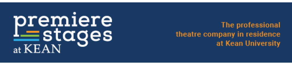 Premiere Stages at Kean University