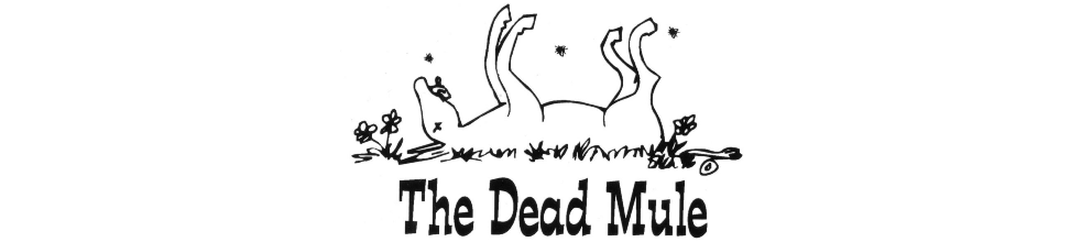 The Dead Mule School of Southern Literature