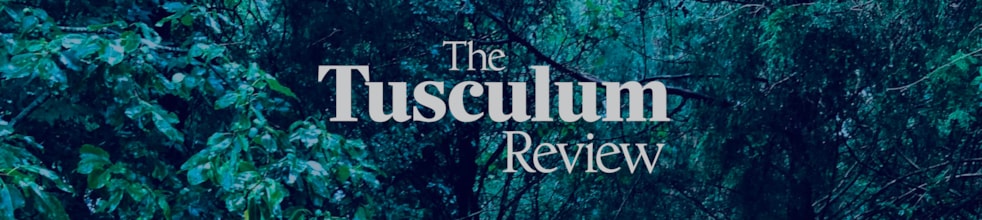 The Tusculum Review