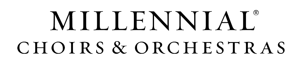 Millennial® Choirs & Orchestras | MCO®