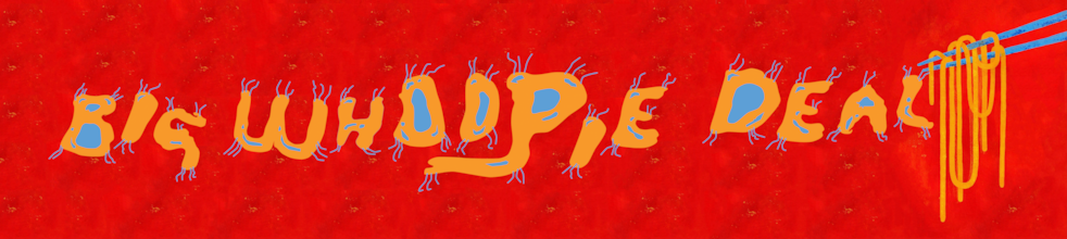 Big Whoopie Deal