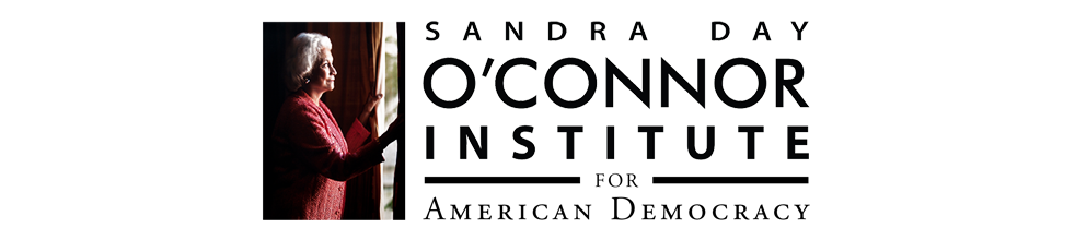 Sandra Day O'Connor Institute For American Democracy