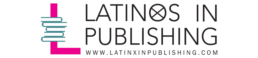 Latinx In Publishing