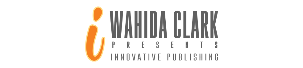 Wahida Clark Presents Innovative Publishing