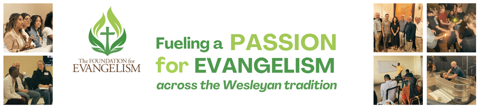 The Foundation for Evangelism