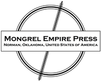 Mongrel Empire Press