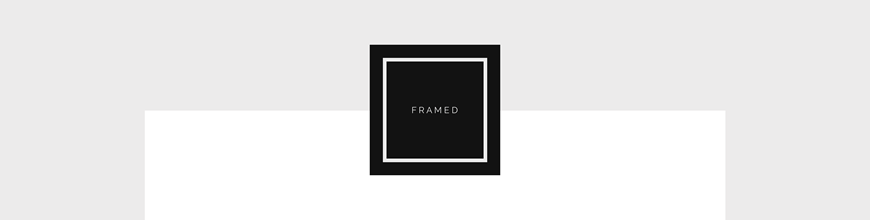 FRAMED Magazine