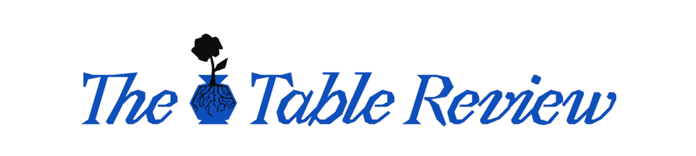 The Table Review