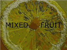 Mixed Fruit