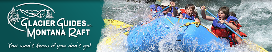 Glacier Guides and Montana Raft