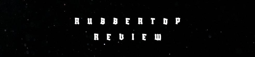 Rubbertop Review