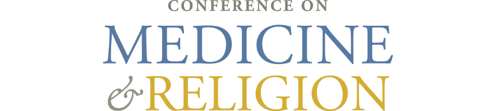 2020 Conference on Medicine and Religion