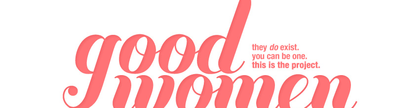 Good Women Project