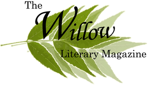 The Willow Literary Magazine