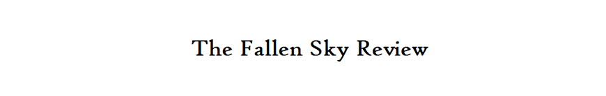 Fallen Sky Review
