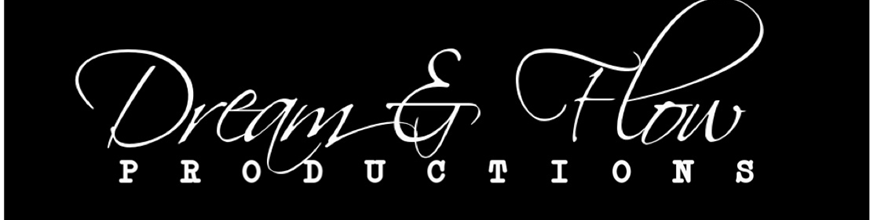 Dream & Flow Productions