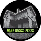Dark House Press