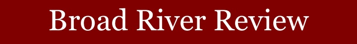 Broad River Review