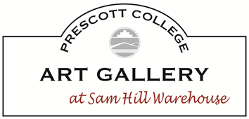 Prescott College Art Gallery at Sam Hill Warehouse