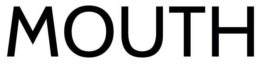 Mouth Magazine