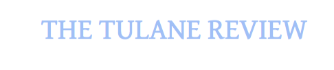 Tulane Review