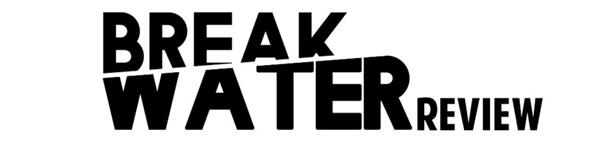 Breakwater Review