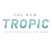 The New Tropic